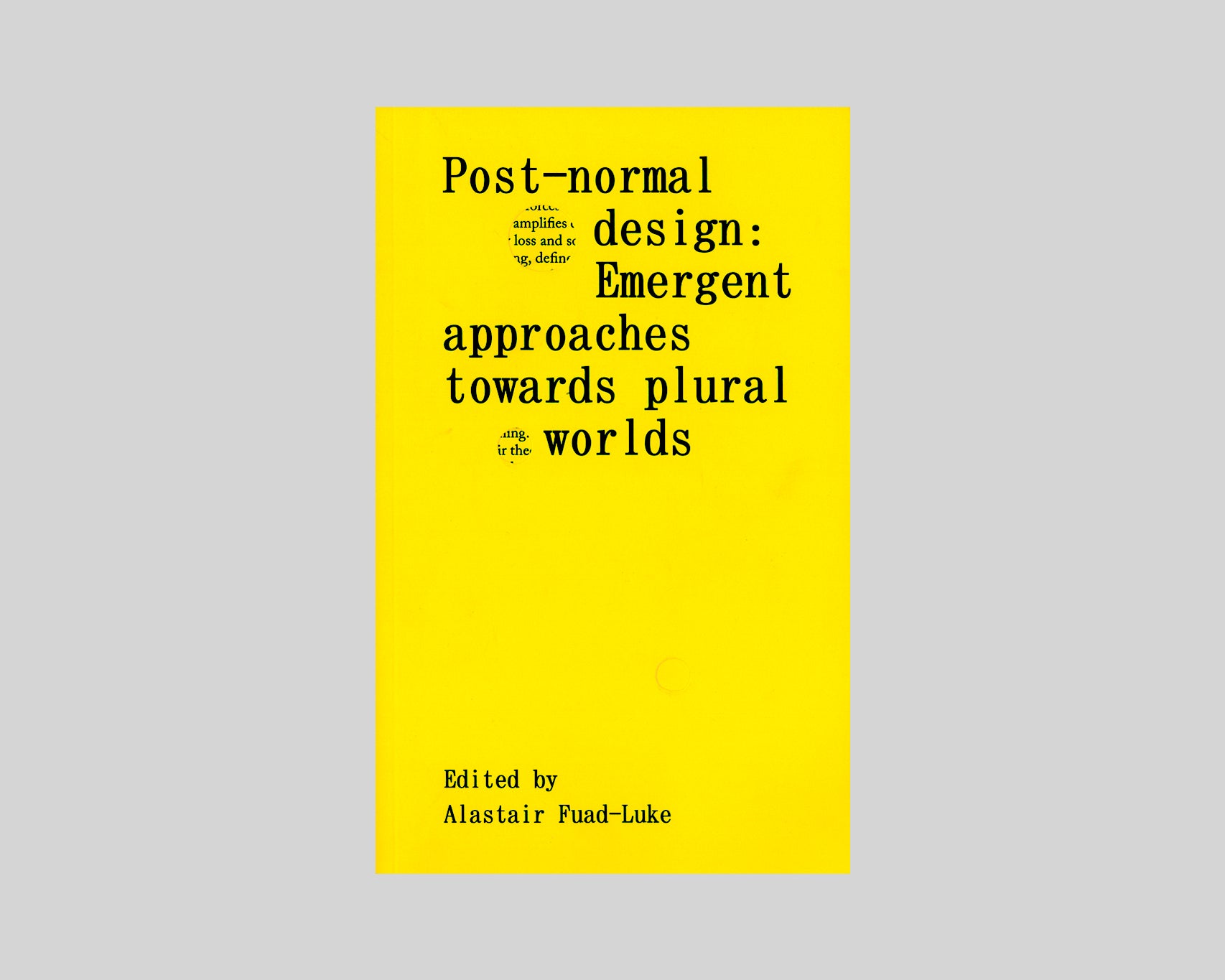 Post—Normal Design